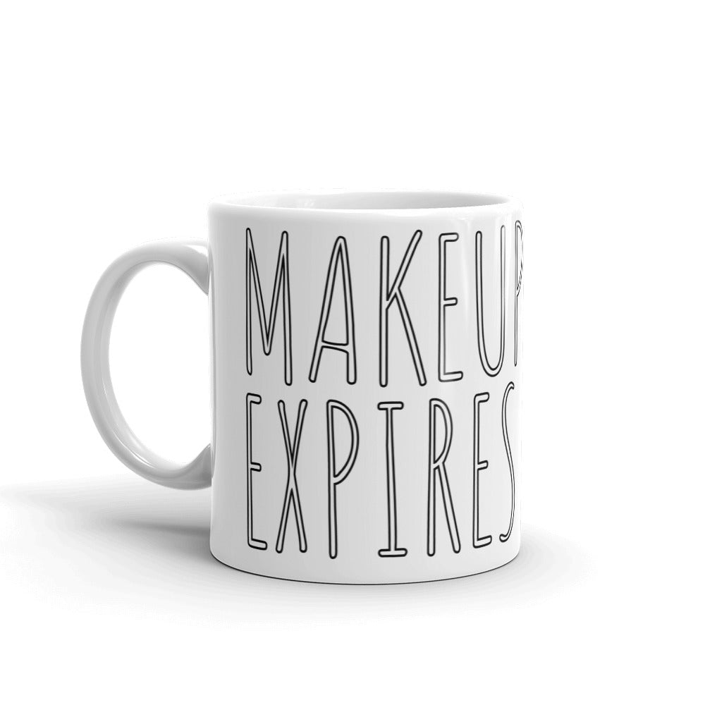 Make-Up Expires Mug